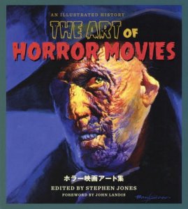 The Art of Horror Movies: An Illustrated History (2017)