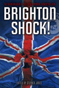 Brighton Shock!: The Souvenir Book of the World Horror Convention 2010 (2010)