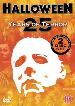 Halloween 25 Years of Terror (2006)