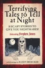 Terrifying Tales to Tell at Night: 10 Scary Stories to Give You Nightmares!